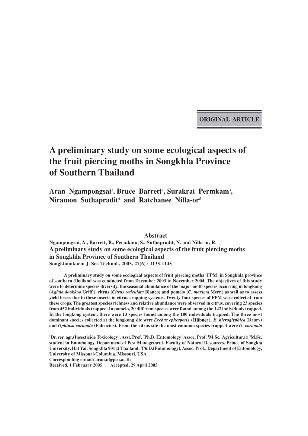 A Preliminary Study on Some Ecological Aspects of the Fruit Piercing Moths in Songkhla Province of Southern Thailand