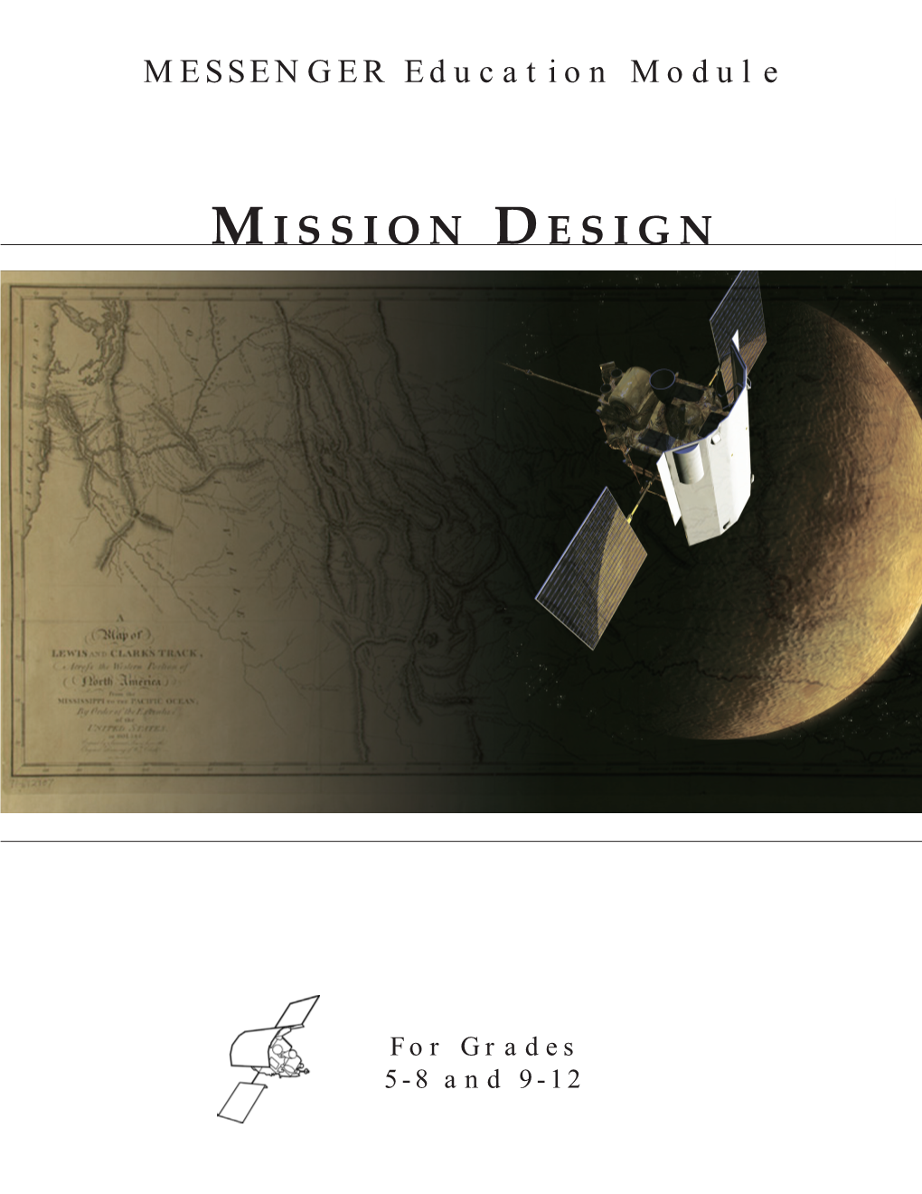 Mission Design for Grades 5-8 and 9-12