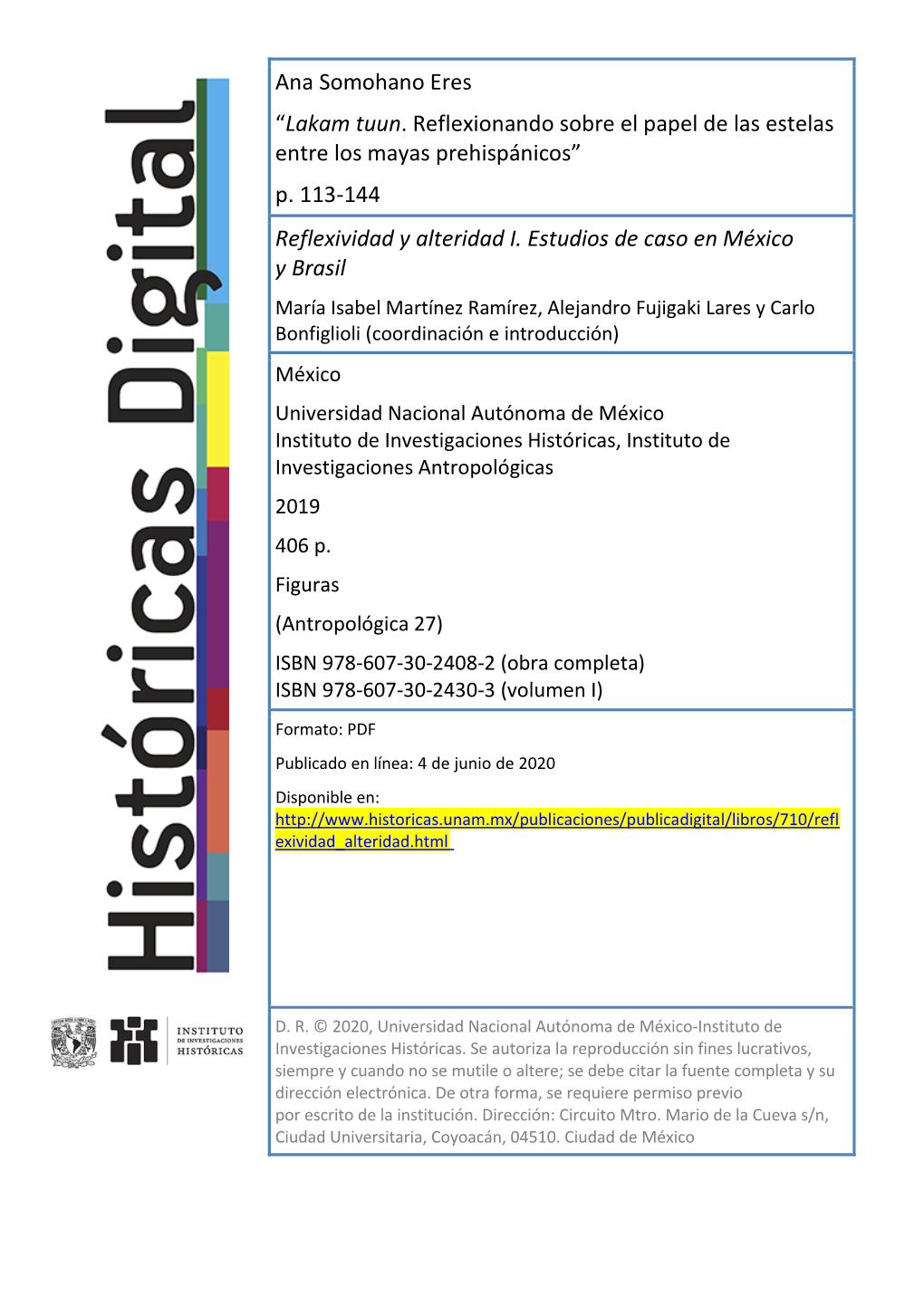 Reflexividad Y Alteridad I. Estudios De Caso En México Y Brasil