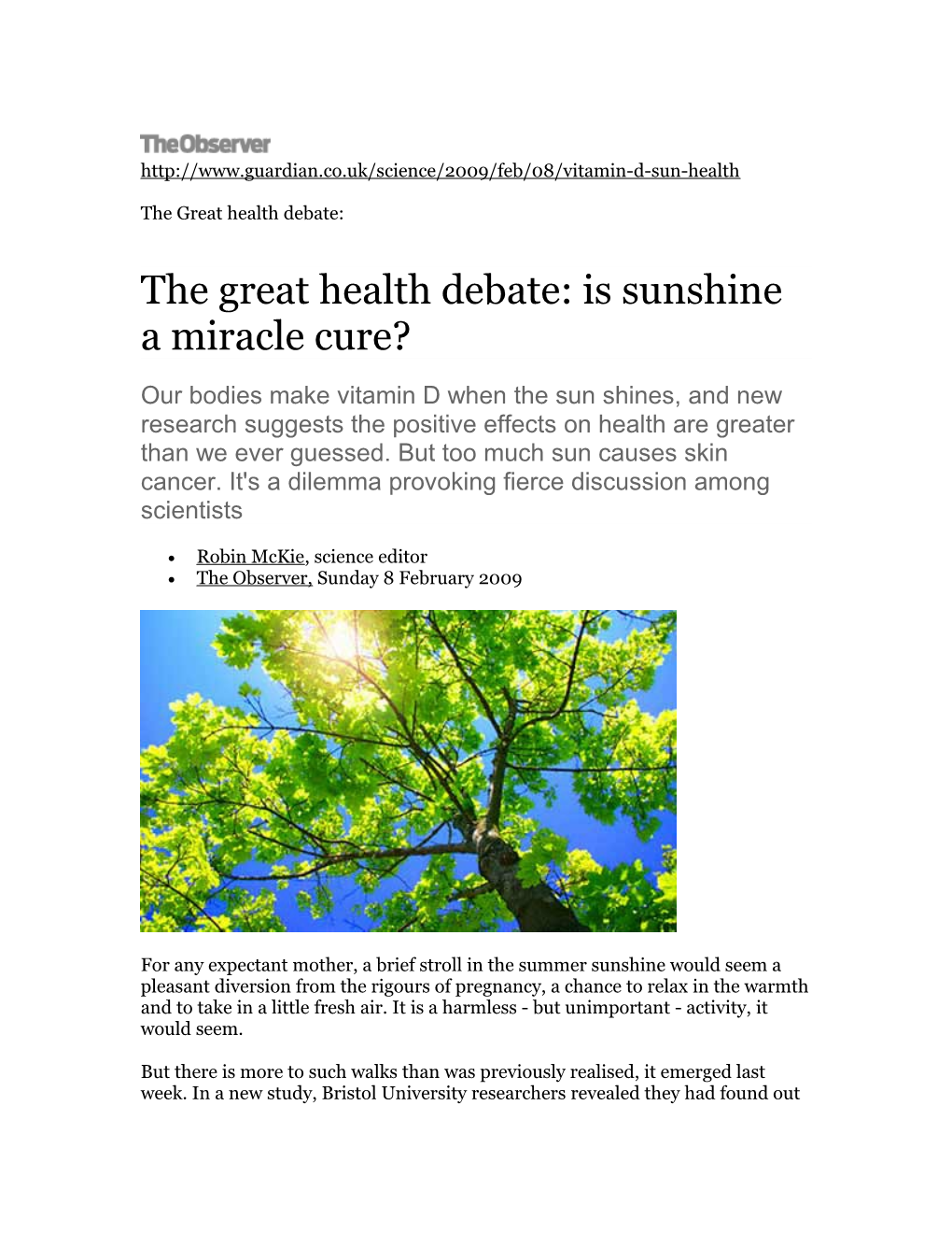 The Great Health Debate: Is Sunshine a Miracle Cure?