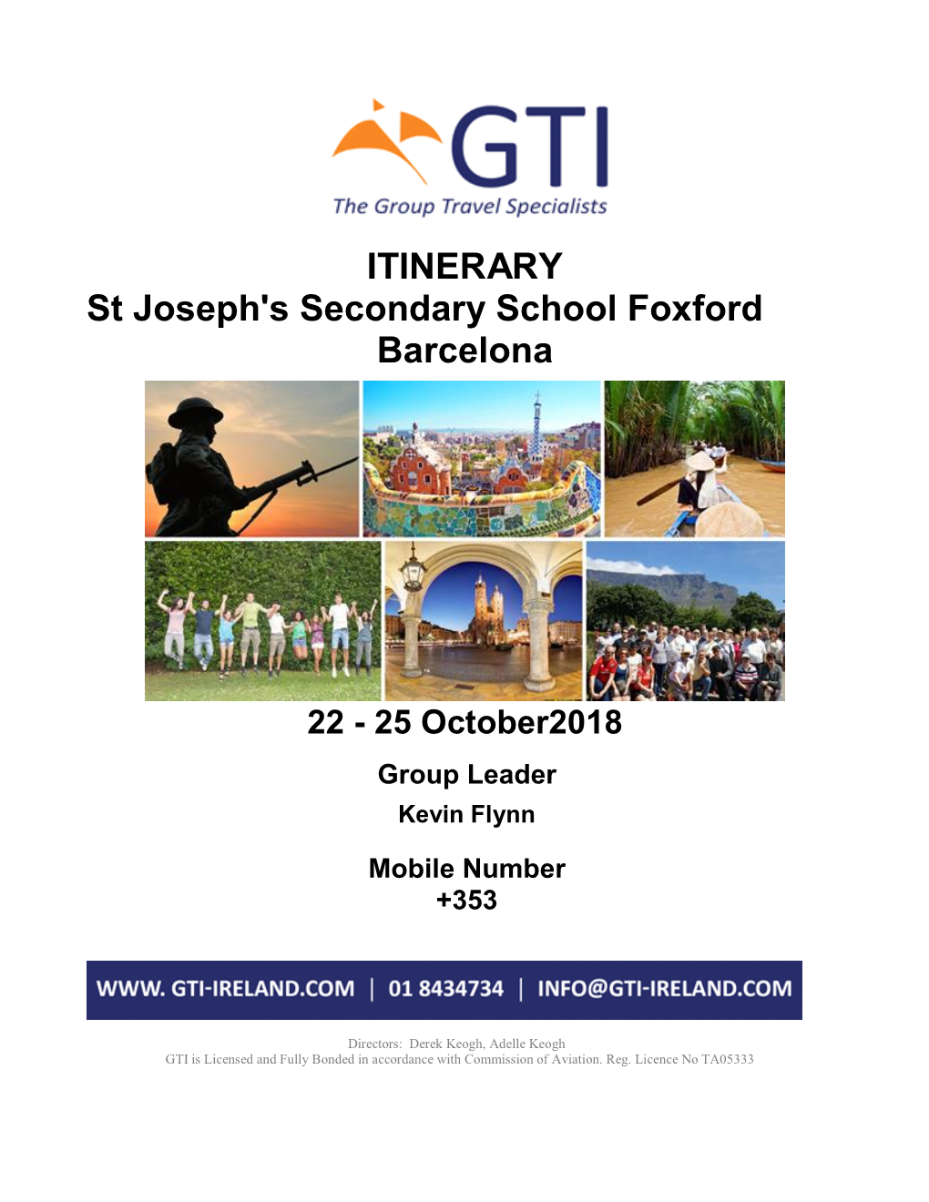 ITINERARY St Joseph's Secondary School Foxford Barcelona