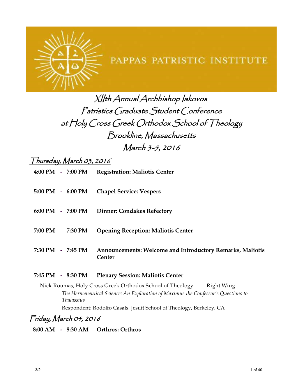 Xiith Annual Archbishop Iakovos Patristics Graduate Student