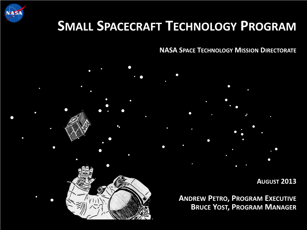 Small Spacecraft Technology Program