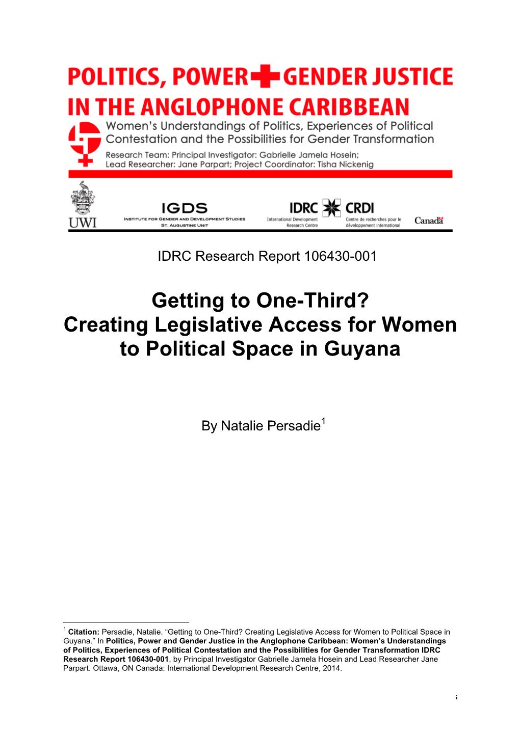 Creating Legislative Access for Women to Political Space in Guyana