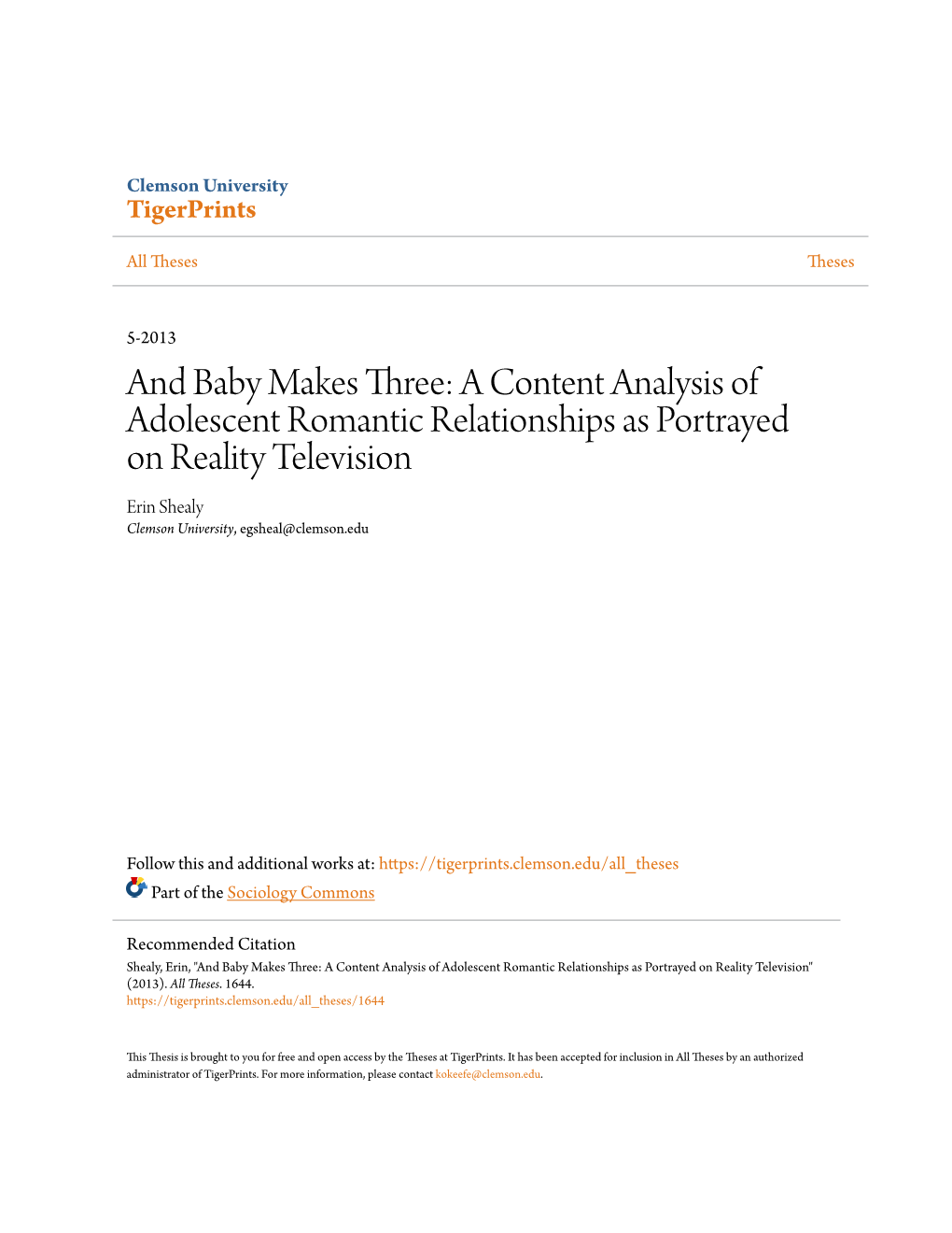 A Content Analysis of Adolescent Romantic Relationships As Portrayed on Reality Television Erin Shealy Clemson University, Egsheal@Clemson.Edu