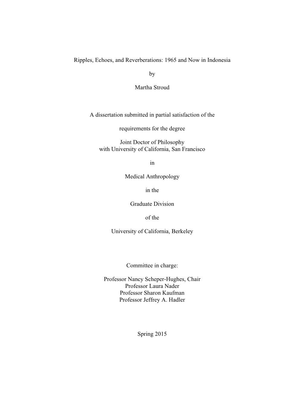 1965 and Now in Indonesia by Martha Stroud a Dissertation Submitted In