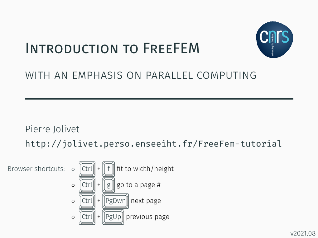 Introduction to Freefem with an Emphasis on Parallel Computing