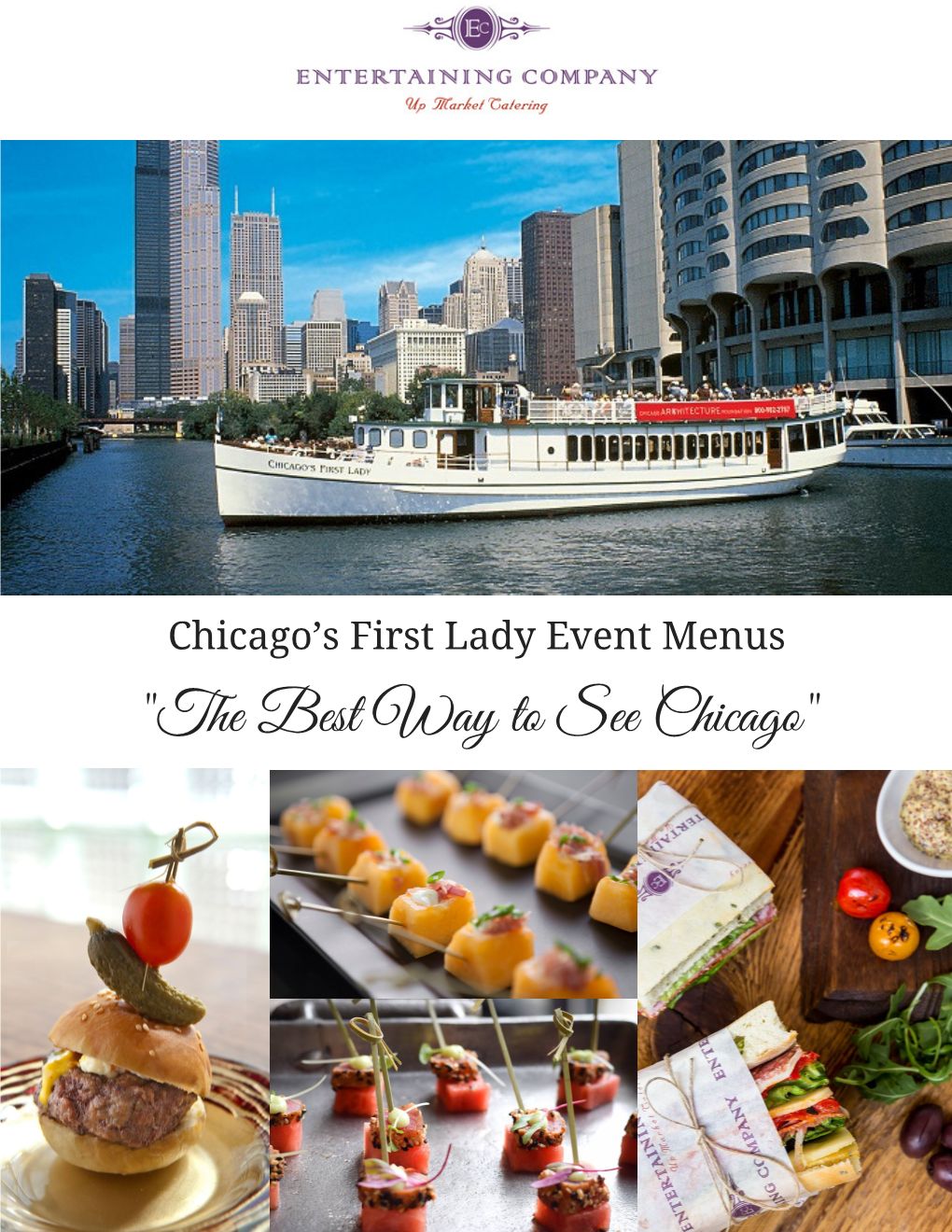"The Best Way to See Chicago" Summe Cocktail Buffet 2017 Timing Restrictions May Apply