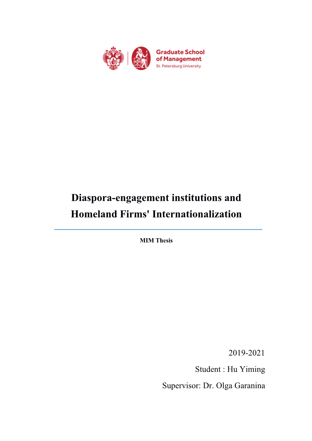 Diaspora-Engagement Institutions and Homeland Firms' Internationalization