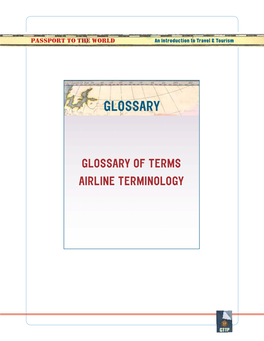 Glossary of Terms Airline Terminology Glossary of Terms
