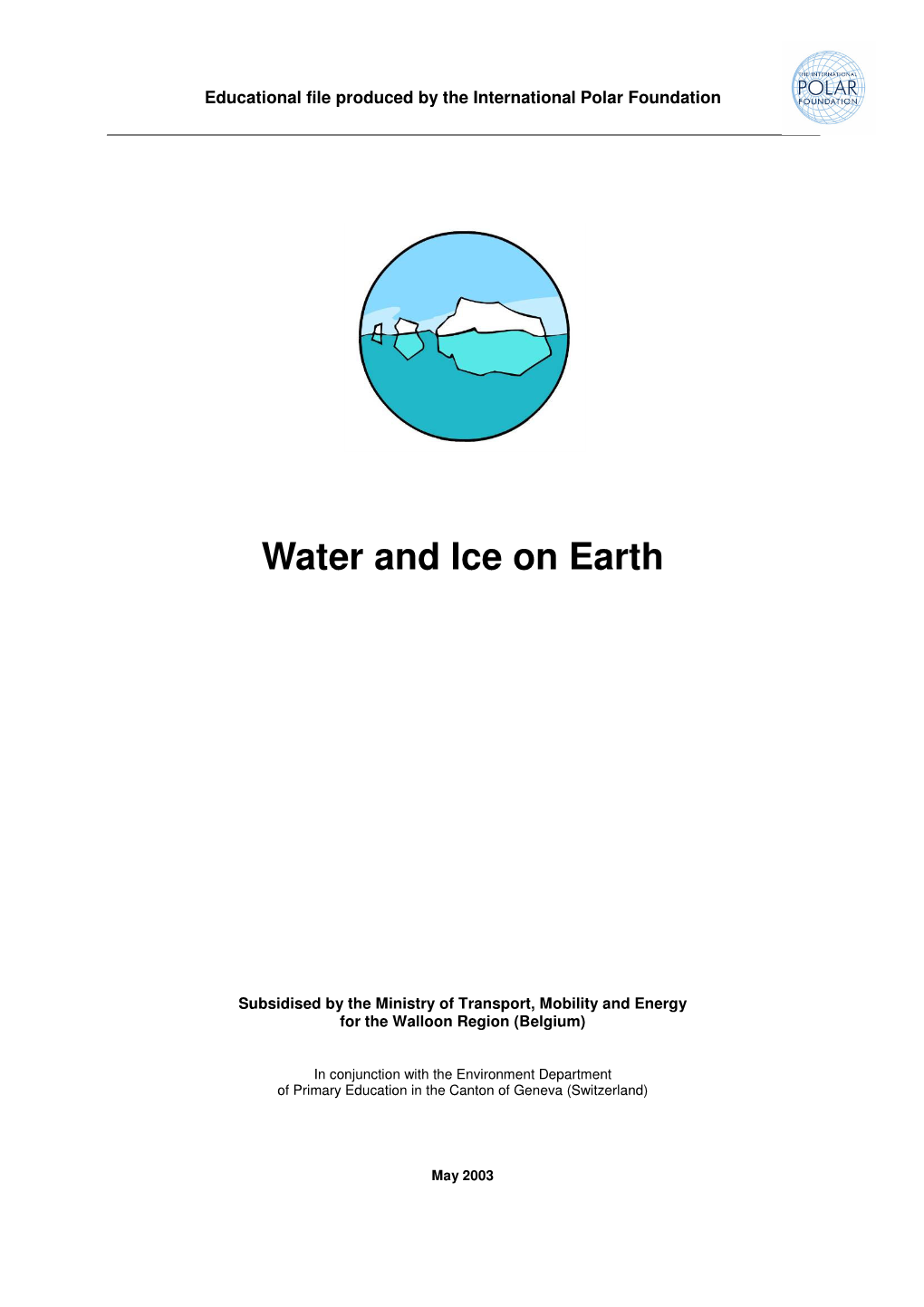 Water and Ice on Earth