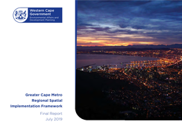Greater Cape Metro Regional Spatial Implementation Framework Final Report July 2019