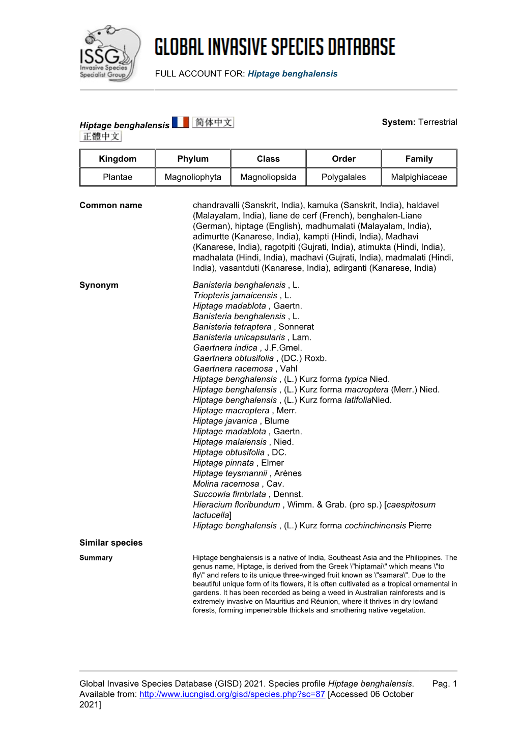 FULL ACCOUNT FOR: Hiptage Benghalensis Global Invasive Species Database (GISD) 2021. Species Profile Hiptage Benghalensis. Avail