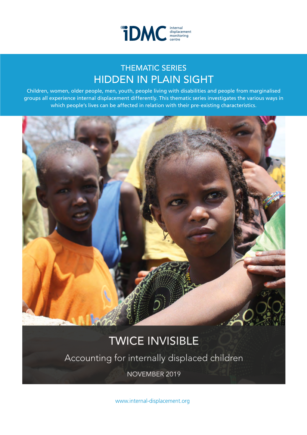 TWICE INVISIBLE Accounting for Internally Displaced Children