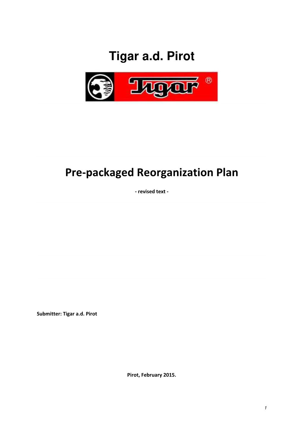 Tigar Ad Pirot Pre-Packaged Reorganization Plan
