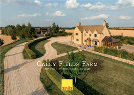 Caley Fields Farm ILMINGTON • WARWICKSHIRE • CV36 4JY CALEY FIELDS FARM ILMINGTON • WARWICKSHIRE • CV36 4JY