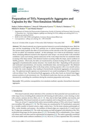 Preparation of Tio2 Nanoparticle Aggregates and Capsules by the 'Two-Emulsion Method'
