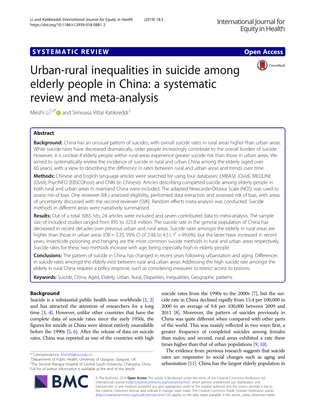 Urban-Rural Inequalities in Suicide Among Elderly People in China: a Systematic Review and Meta-Analysis Meizhi Li1,2* and Srinivasa Vittal Katikireddi3