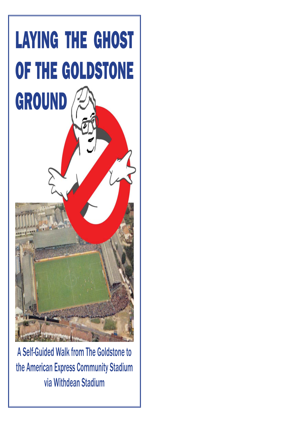 Goldstone Amex Walk Booklet.Indd