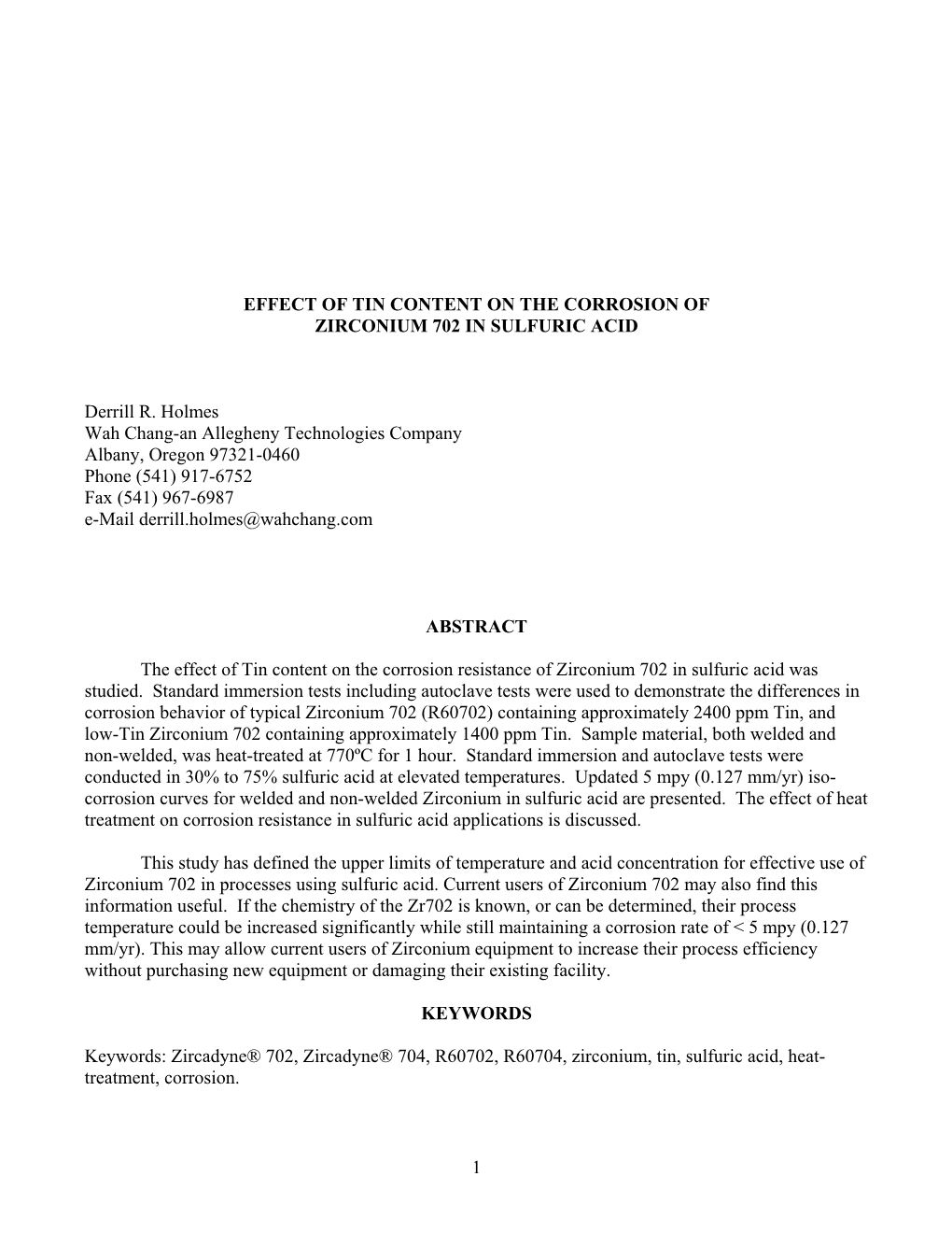 1 Effect of Tin Content on the Corrosion of Zirconium 702