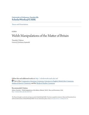 Welsh Manipulations of the Matter of Britain Timothy J