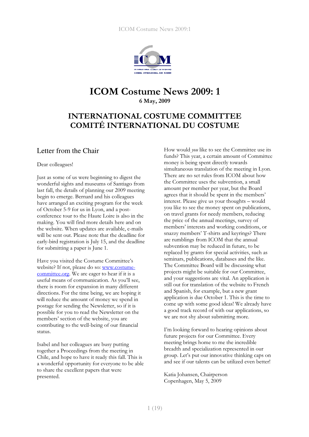 ICOM Costume News 2009: 1 6 May, 2009
