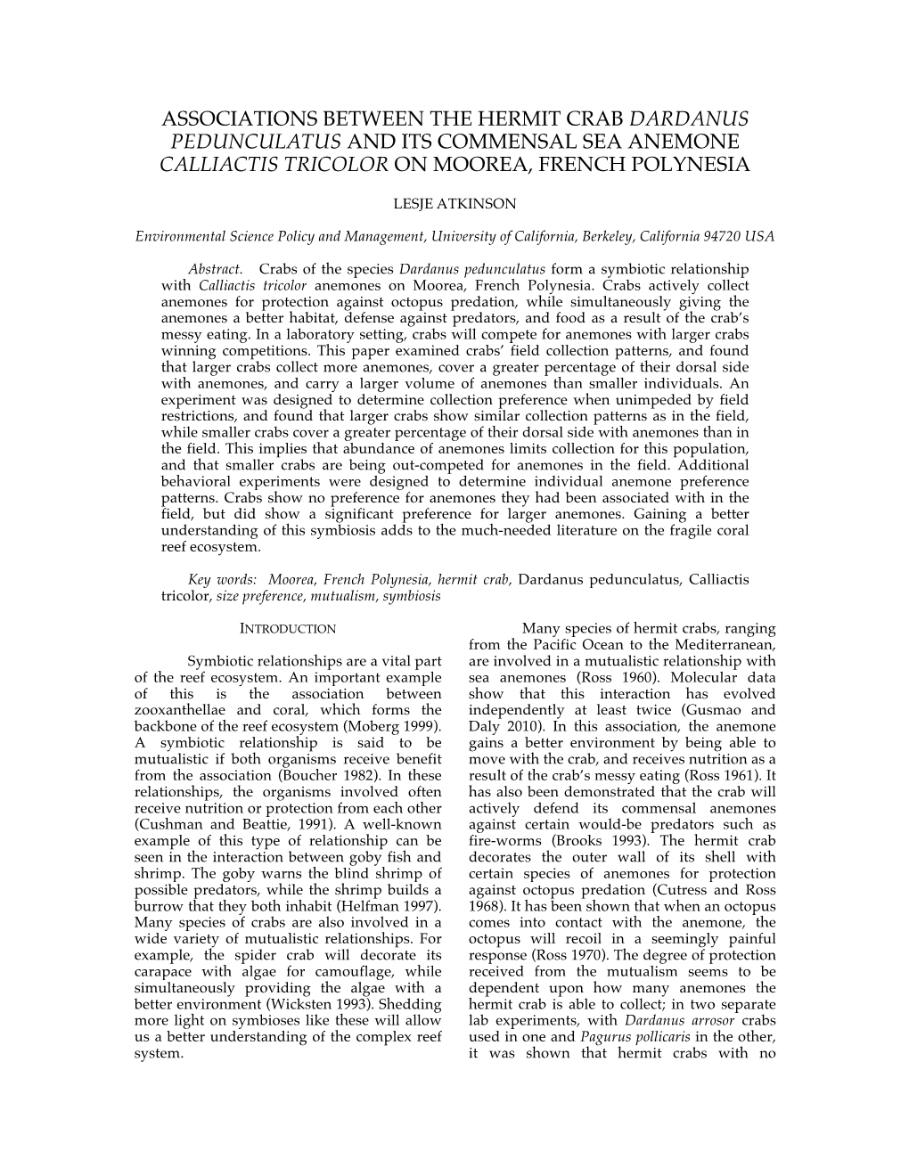 Associations Between the Hermit Crab Dardanus Pedunculatus and Its Commensal Sea Anemone Calliactis Tricolor on Moorea, French Polynesia