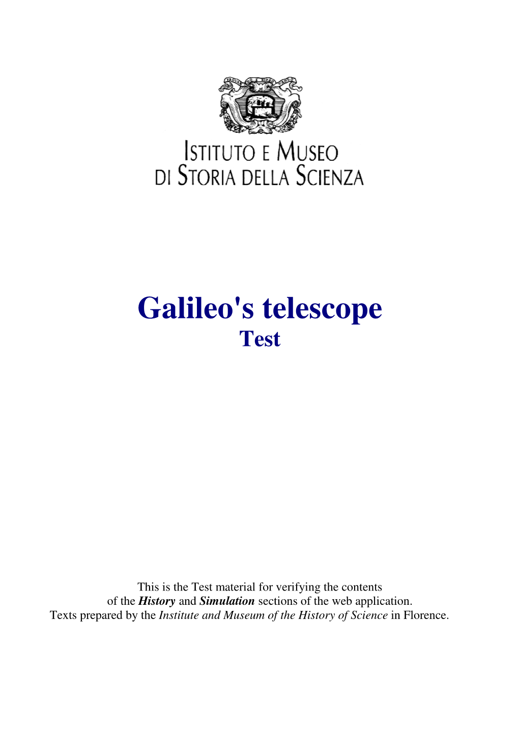 Galileo's Telescope Test