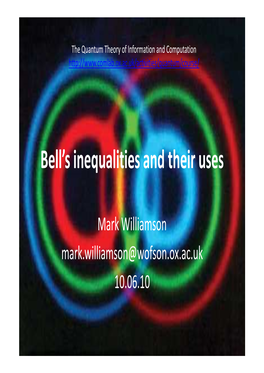 Bell's Inequalities and Their Uses