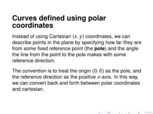 Curves Defined Using Polar Coordinates