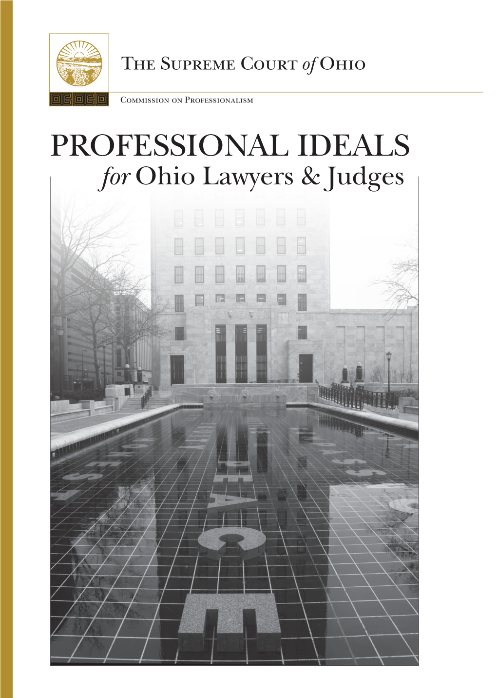 Professional Ideals for Ohio Lawyers and Judges