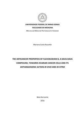 The Anticancer Properties of Flavokawain B, a Kava-Kava Compound, Towards Ovarian Cancer Cells and Its Antiangiogenic Action in Vivo and in Vitro