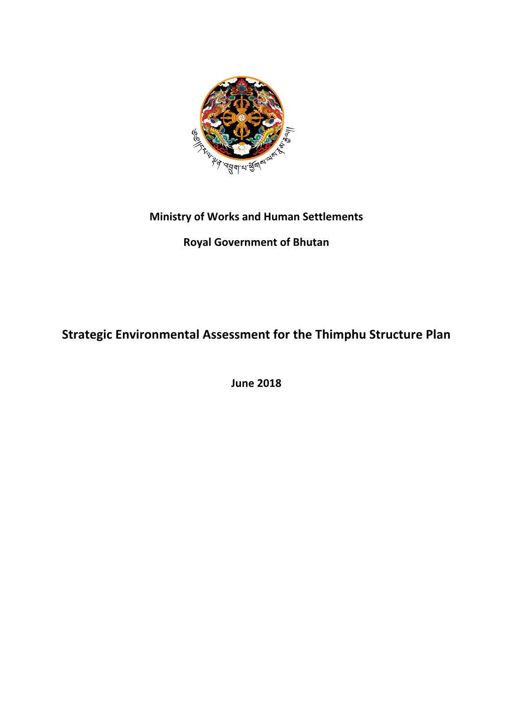 Strategic Environmental Assessment for the Thimphu Structure Plan