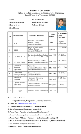 Bio-Data of Dr.S.Kavitha School of Indian Languages and Comparative Literature, Tamil University, Thanjavur- 613
