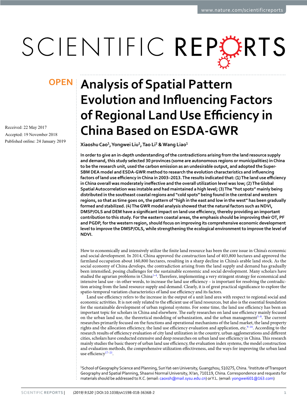 Analysis of Spatial Pattern Evolution and Influencing Factors of Regional Land Use Efficiency in China Based on ESDA-GWR