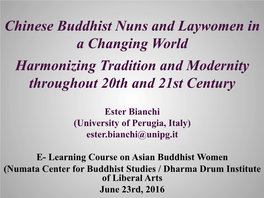 Chinese Buddhist Nuns and Laywomen in a Changing World