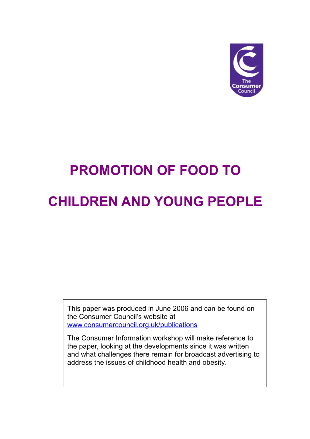 Promotion of Food to Children