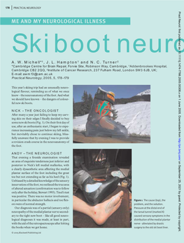 ME and MY NEUROLOGICAL ILLNESS Ski Boot Neuro A