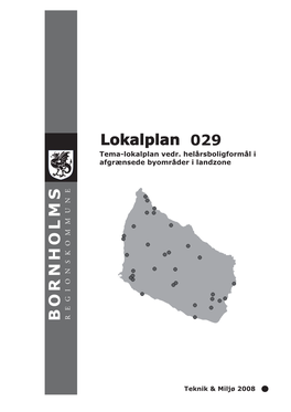 Lokalplan 029 Tema-Lokalplan Vedr