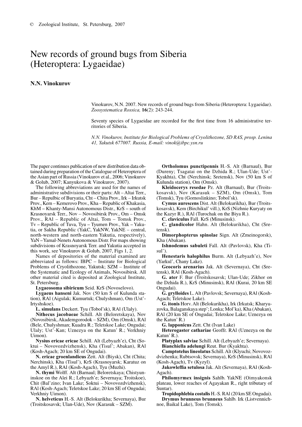 New Records of Ground Bugs from Siberia (Heteroptera: Lygaeidae)