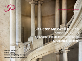 Sir Peter Maxwell Davies Symphony No 10 Sir Andrzej Panufnik Symphony No 10 Sir Antonio Pappano