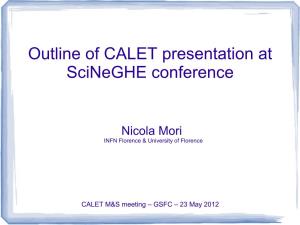 Outline of CALET Presentation at Scineghe Conference