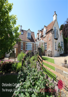 Otelandes Cottage the Wrangle, Compton Martin, BS40 6LB