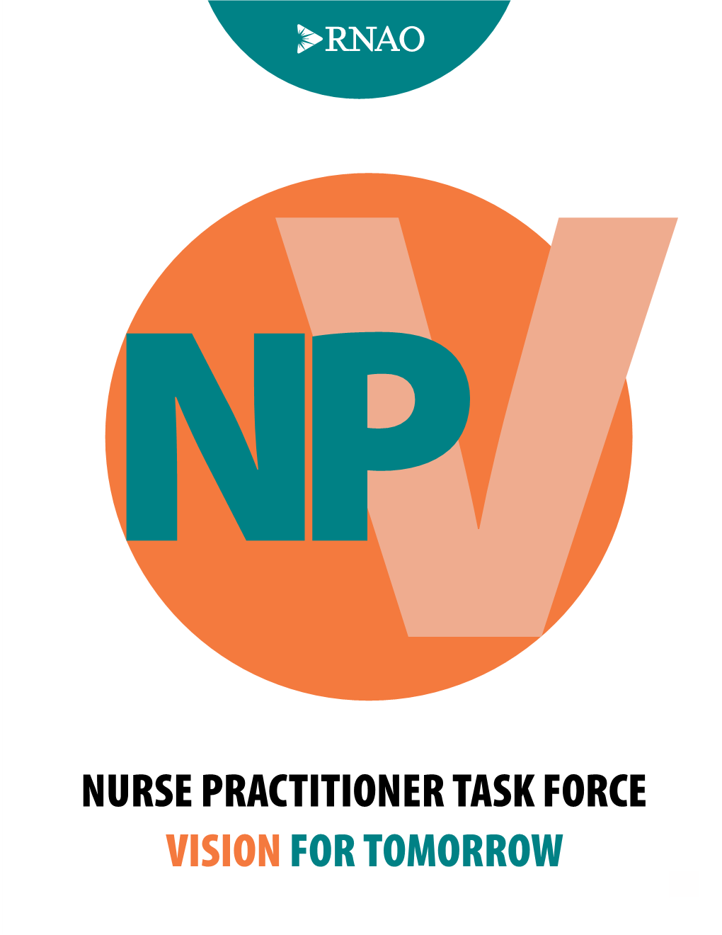 RNAO) Nurse Practitioner Task Force (NPTF