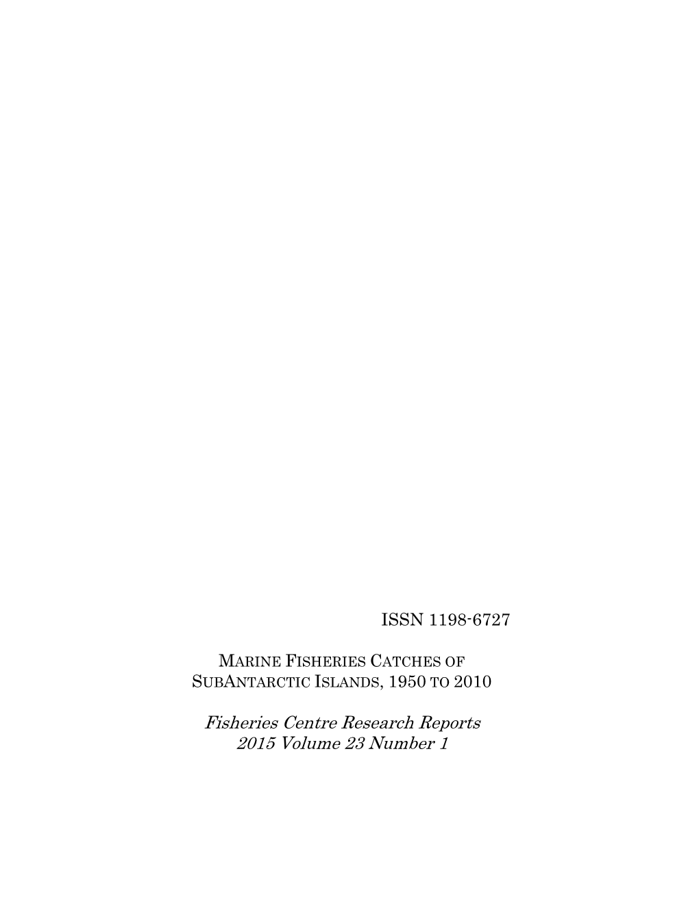 Fisheries Centre Research Reports 2015 Volume 23 Number 1