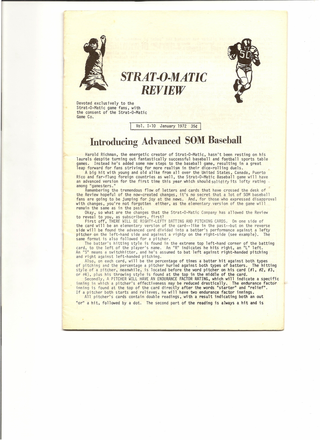 STRAT-O-MATIC REVIEW Devoted Exclusively to the Strat-O-Matic Game Fans, with the Consent of the Strat-O-Matic Game Co