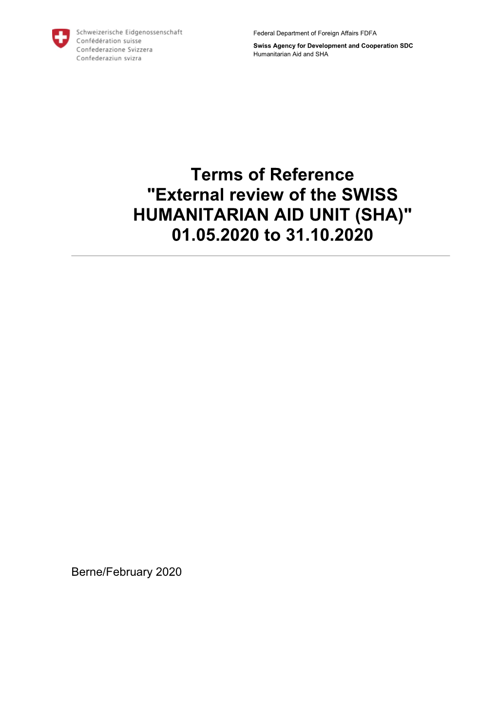 External Review of the SWISS HUMANITARIAN AID UNIT (SHA)