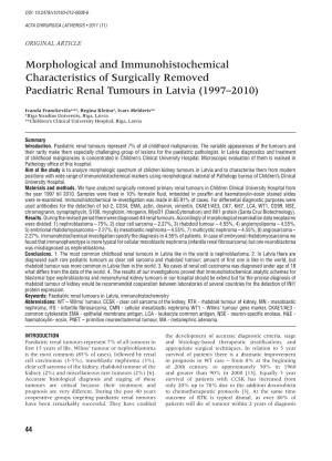 Morphological and Immunohistochemical Characteristics of Surgically Removed Paediatric Renal Tumours in Latvia (1997–2010)