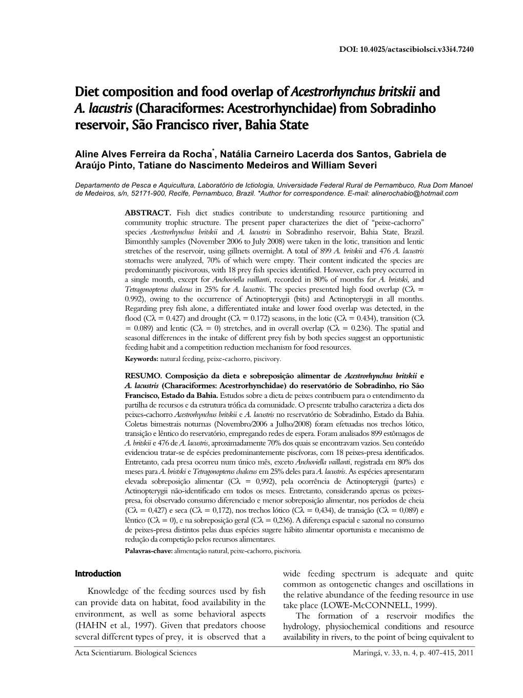 Diet Composition and Food Overlap of Acestrorhynchus Britskii and A