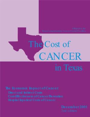 Cancer Control Coalition the Cost of CANCER in Texas